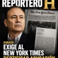 Durazo responde al New York Times: exige una rectificación y niega haber sido notificado de investigación alguna